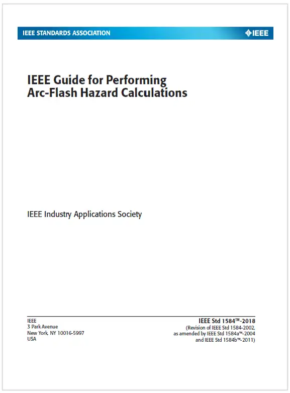 IEEE 1584-2018 / Guide for Performing Arc-Flash Hazard Calculations 